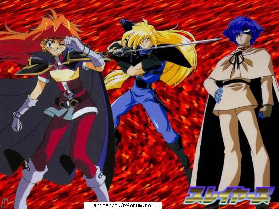 slayers e un anime imi place ca are magie. slayers